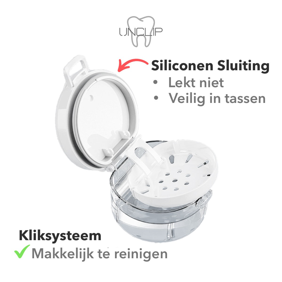 Unclip® - Gebitsbakje